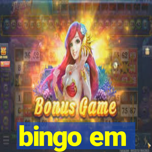 bingo em