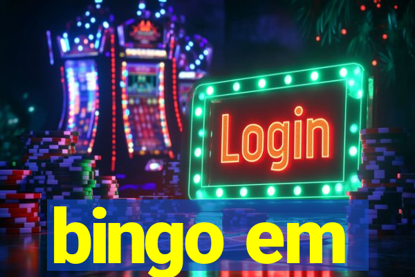 bingo em