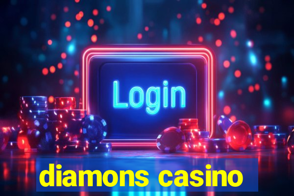 diamons casino