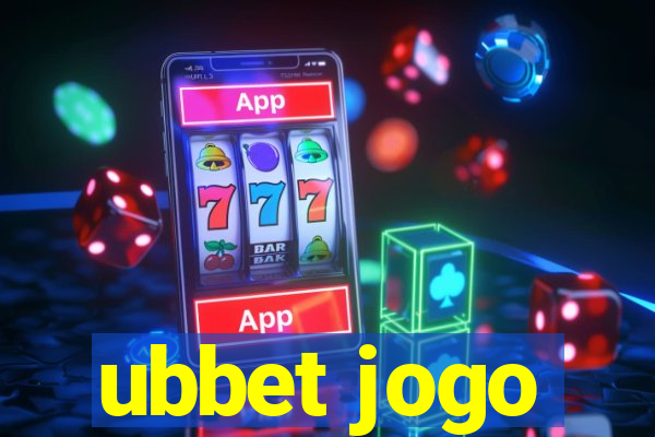 ubbet jogo