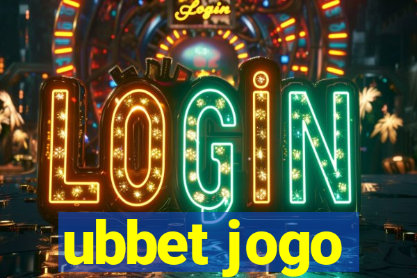 ubbet jogo