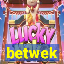 betwek