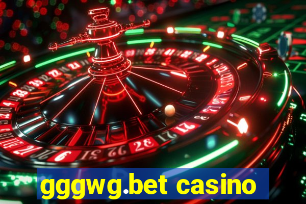 gggwg.bet casino