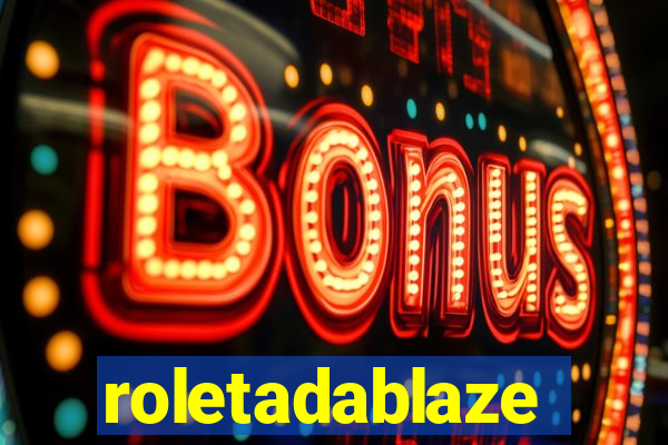 roletadablaze