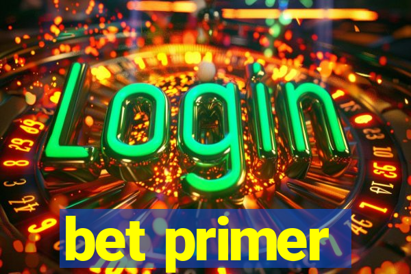 bet primer