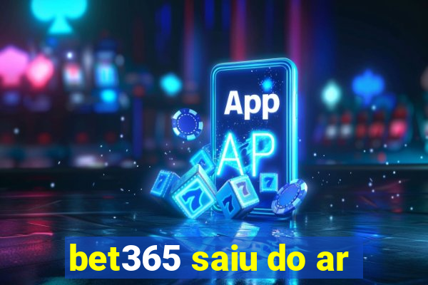 bet365 saiu do ar