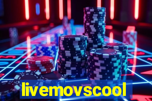 livemovscool