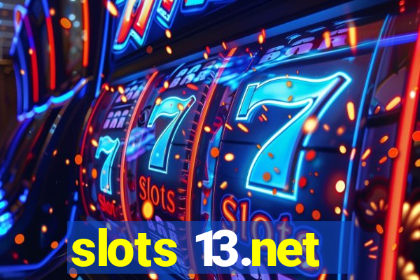 slots 13.net