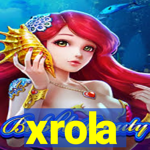 xrola