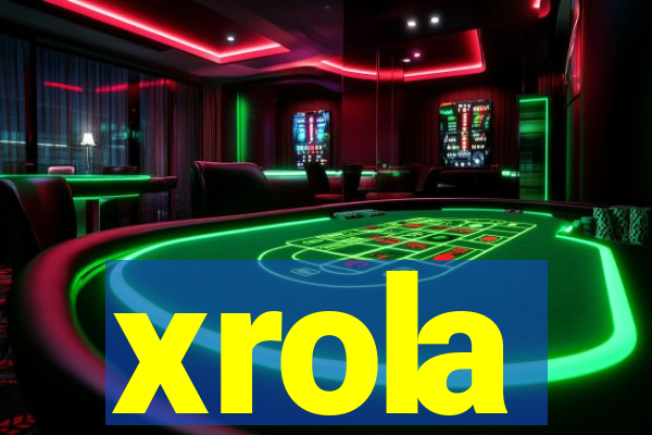 xrola