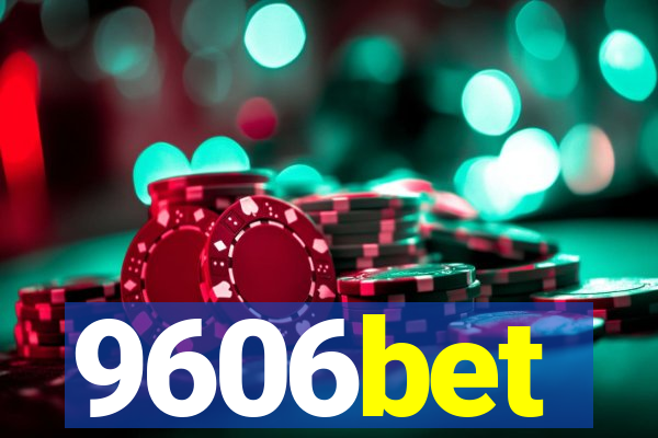 9606bet