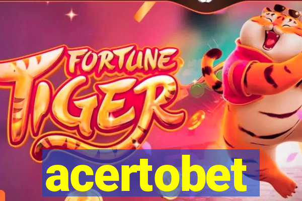 acertobet