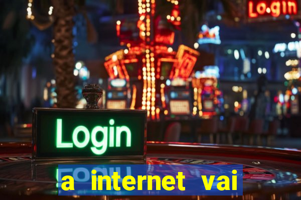 a internet vai acabar em 2024