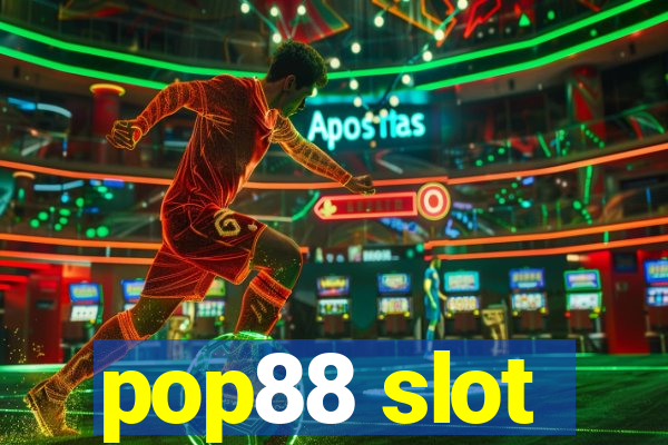 pop88 slot