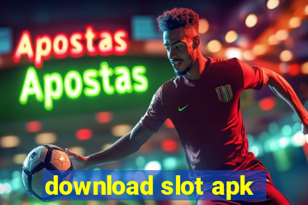 download slot apk