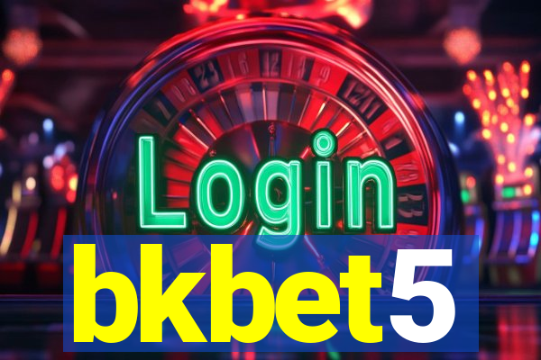 bkbet5