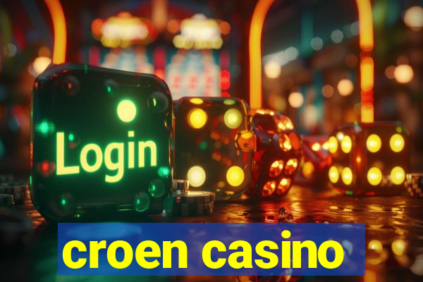 croen casino