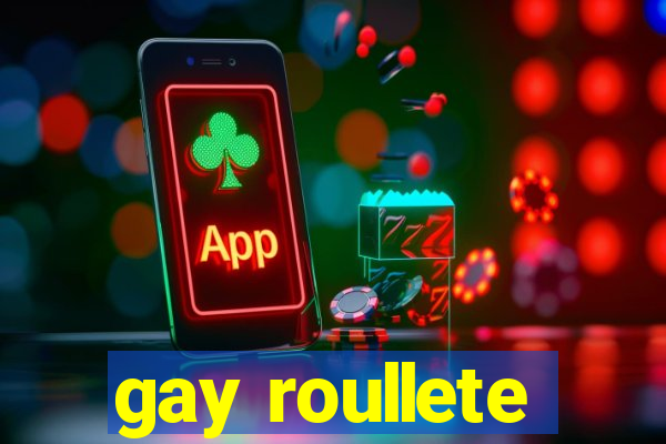 gay roullete