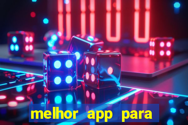 melhor app para jogar fortune tiger