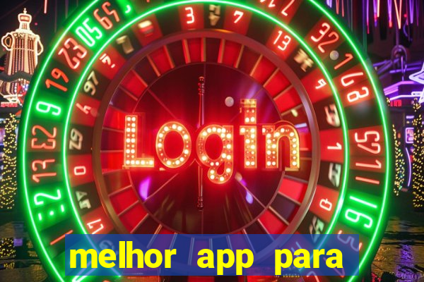 melhor app para jogar fortune tiger