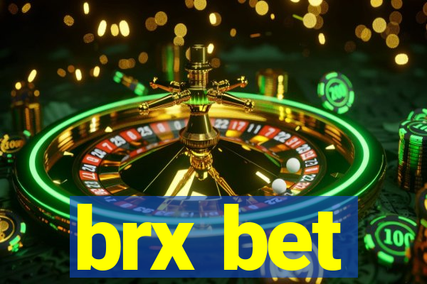 brx bet