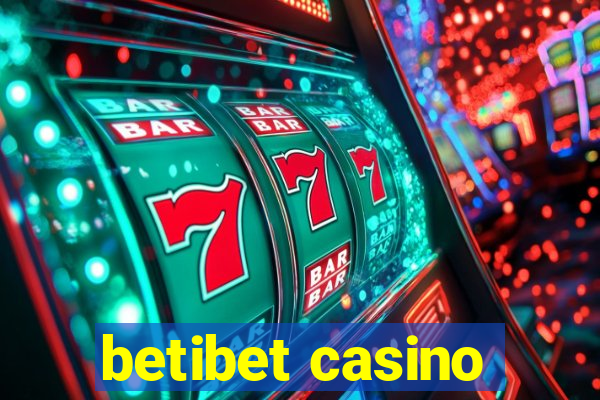 betibet casino