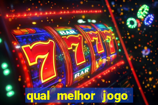 qual melhor jogo de aposta