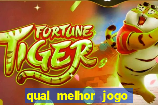 qual melhor jogo de aposta