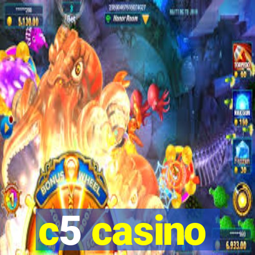 c5 casino