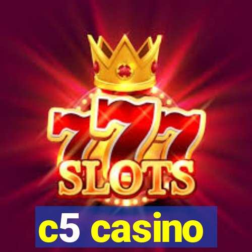 c5 casino