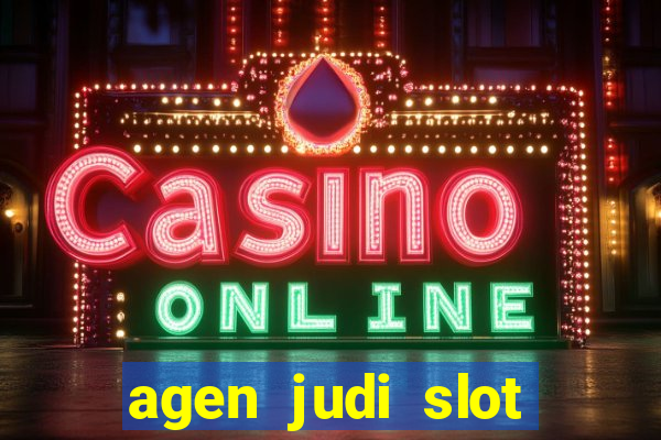 agen judi slot online dan casino