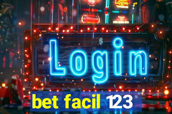 bet facil 123