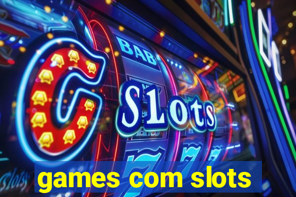 games com slots