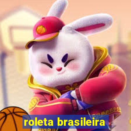 roleta brasileira