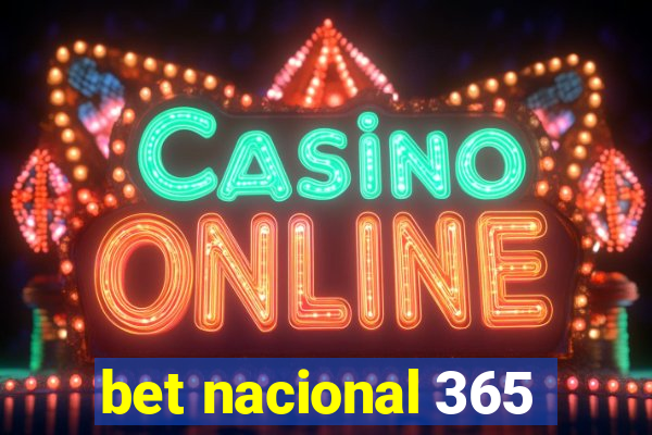 bet nacional 365