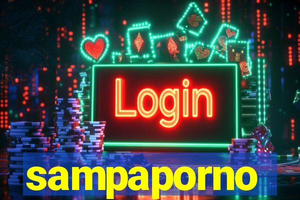 sampaporno