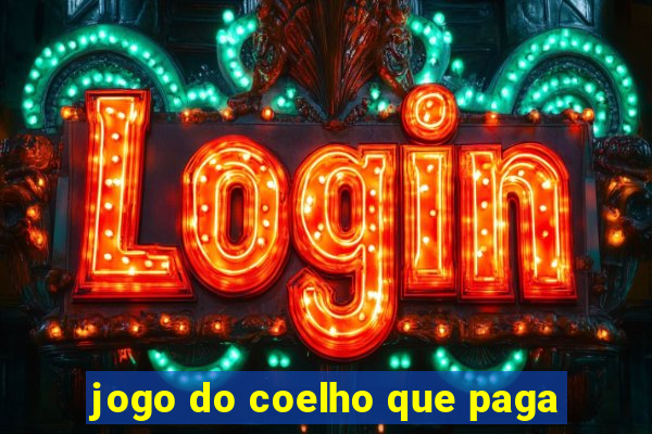 jogo do coelho que paga