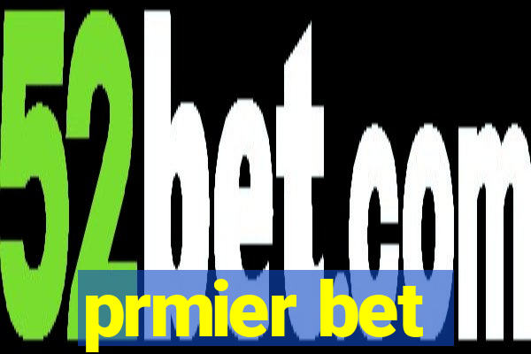 prmier bet