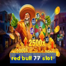 red bull 77 slot