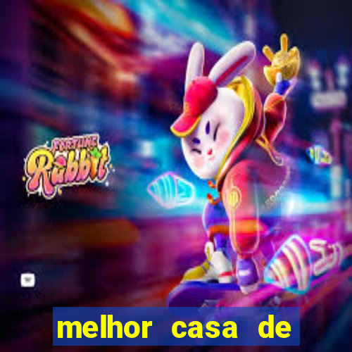 melhor casa de aposta para jogar fortune tiger