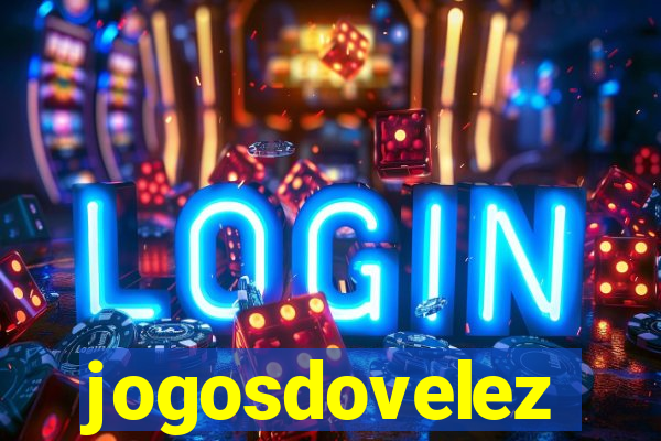 jogosdovelez