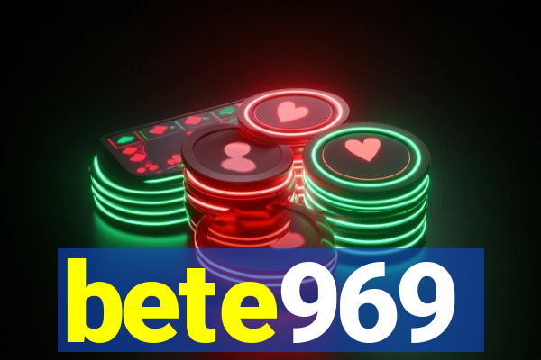 bete969