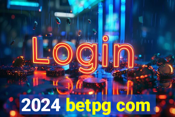 2024 betpg com