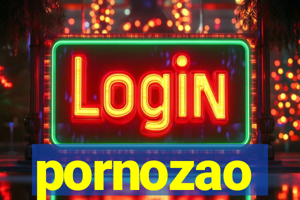 pornozao