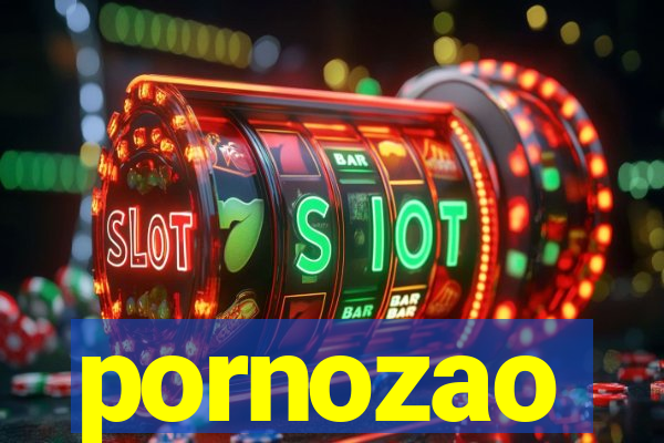 pornozao