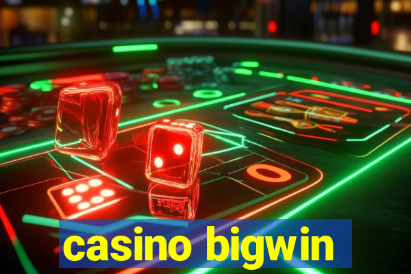 casino bigwin