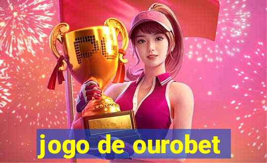 jogo de ourobet