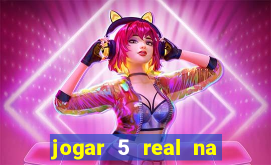 jogar 5 real na cabe?a quanto eu ganho