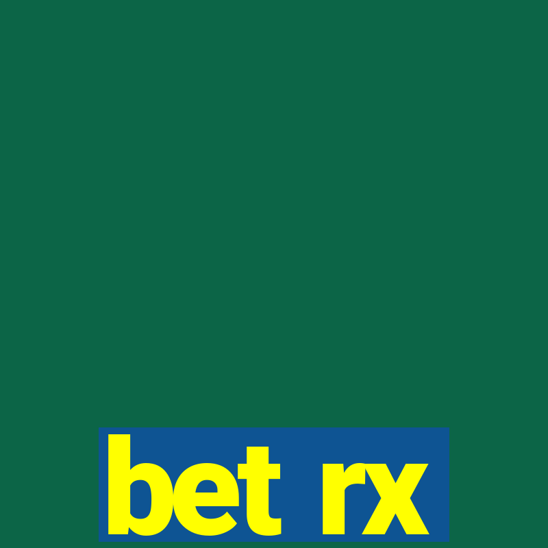 bet rx