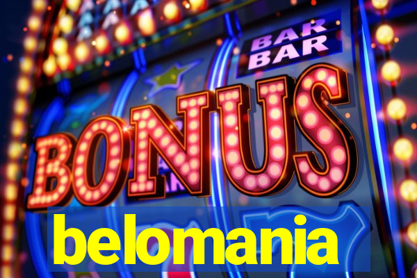 belomania